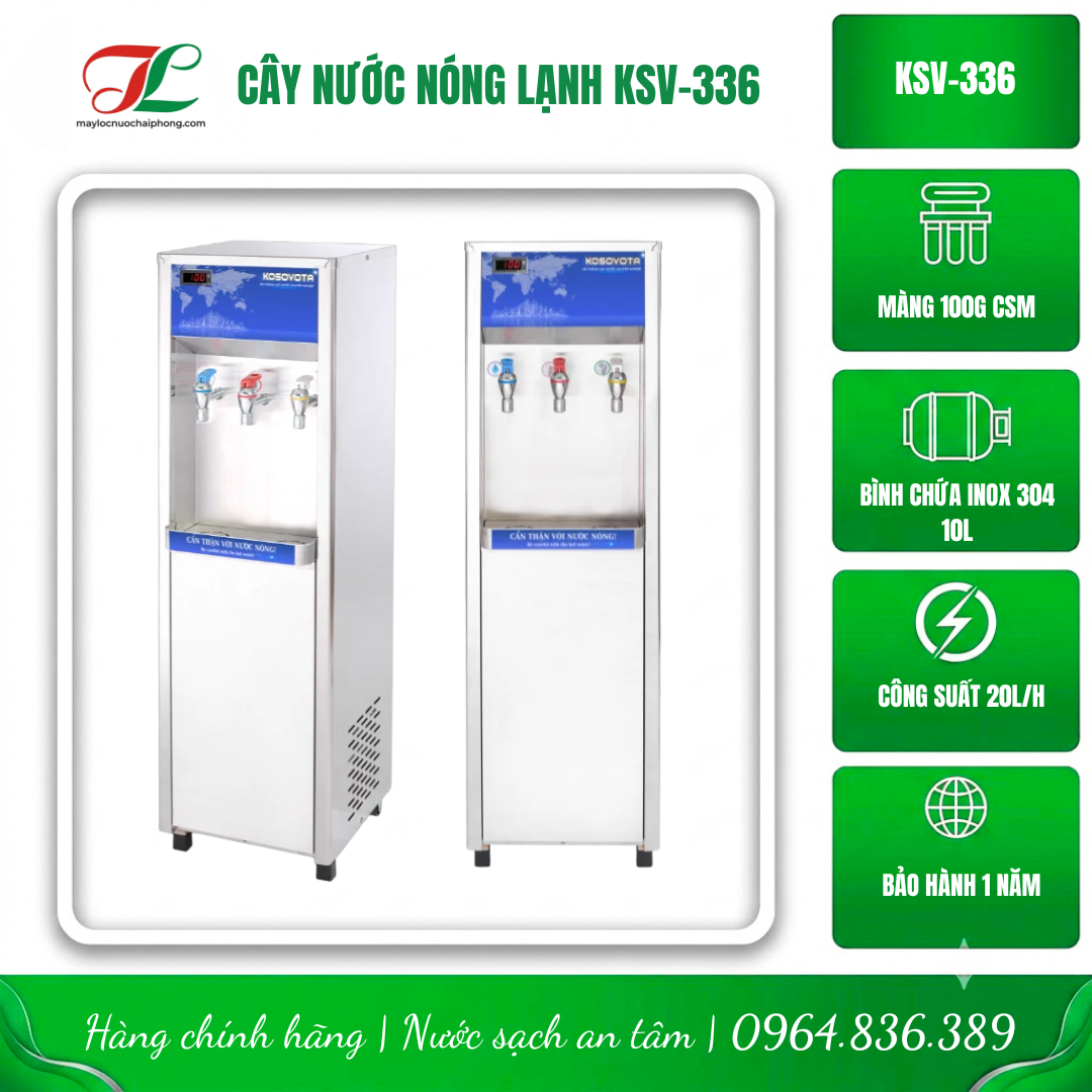 Cây nước nóng lạnh ksv 336